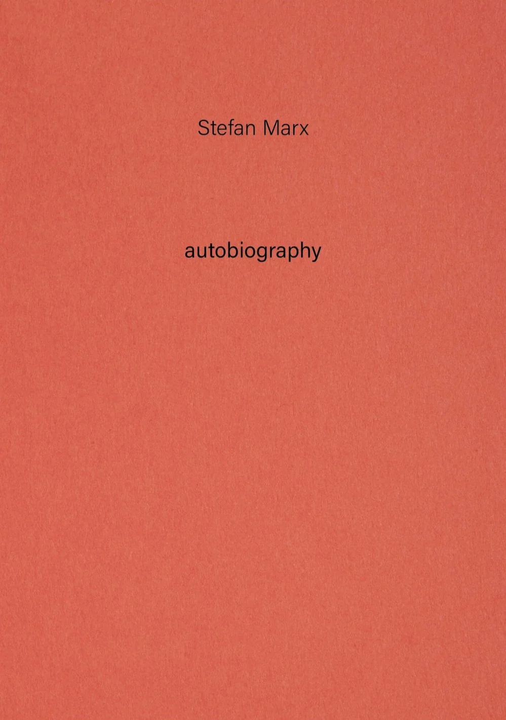 Autobiography - N°14 Stefan Marx