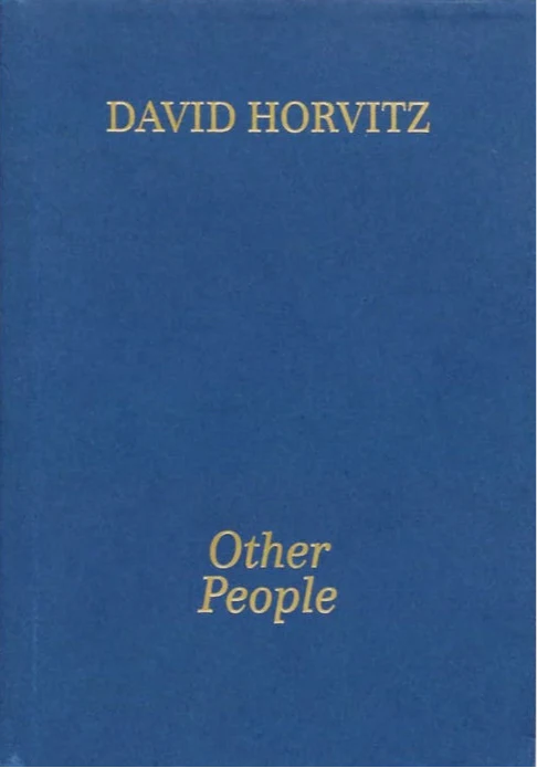 David Horvitz - Other People