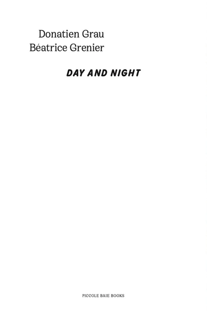 Donatien Grau & Béatrice Grenier - Day and night