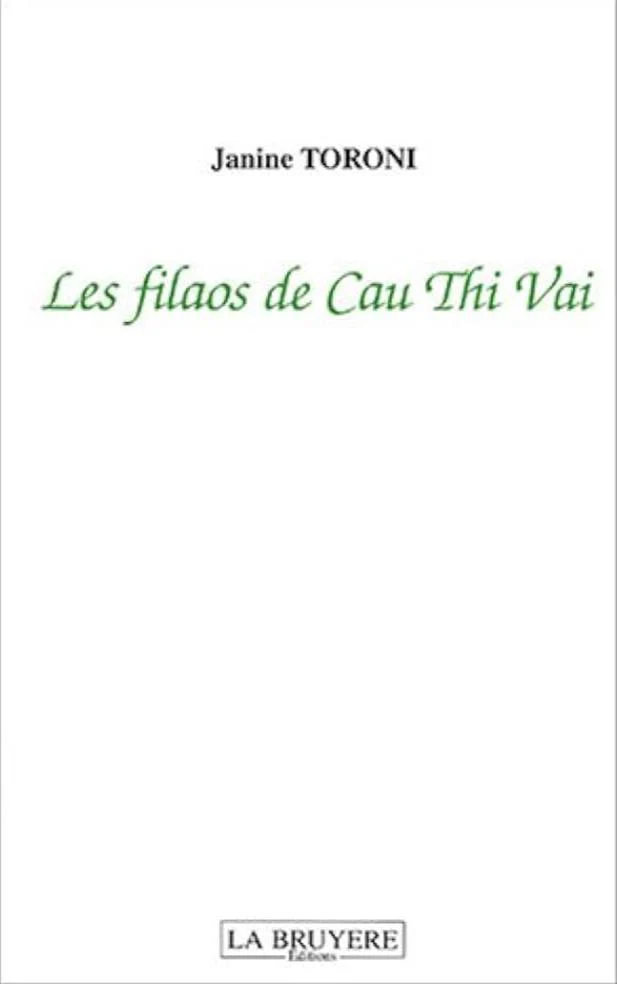 Janine Toroni - Les filaos de Cau Thi Vai