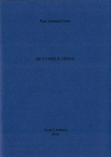 Paul-Armand Gette - De Cypris à Vénus