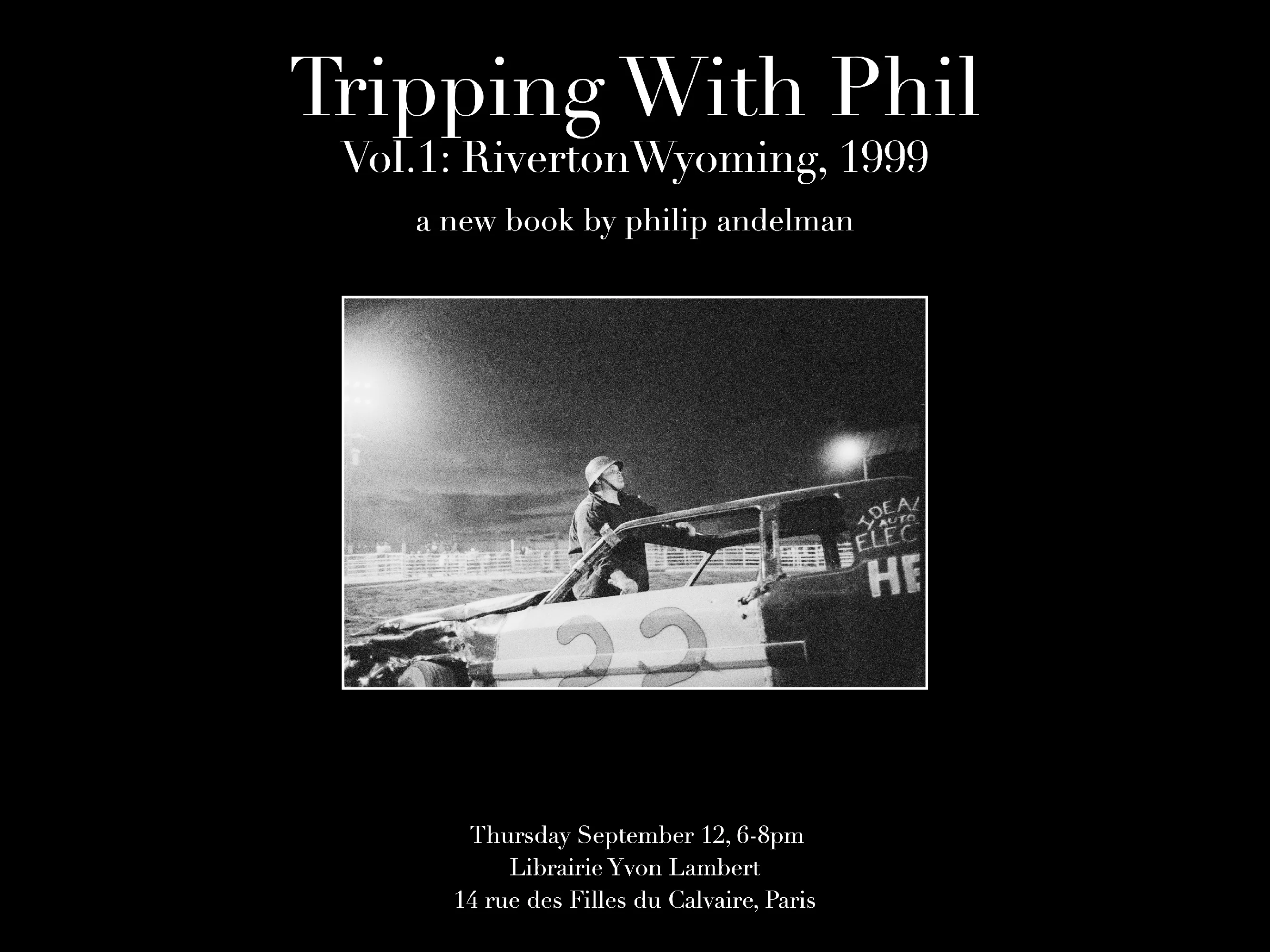 Philip Andelman - Tripping With Phil Vol.1: Riverton Wyoming, 1999 - Image 2