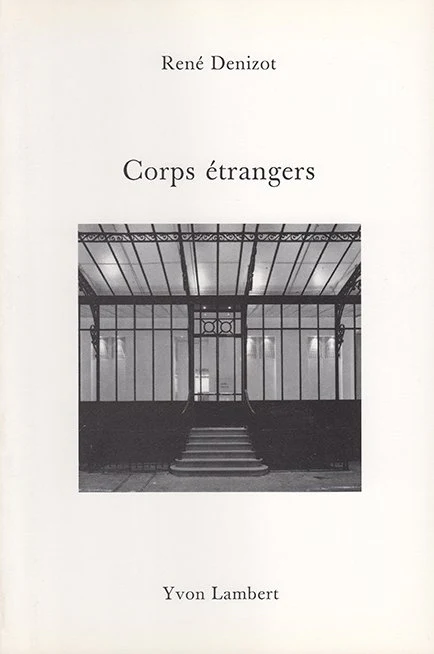 René Denizot - Corps étrangers